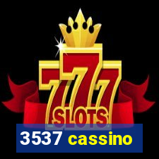 3537 cassino